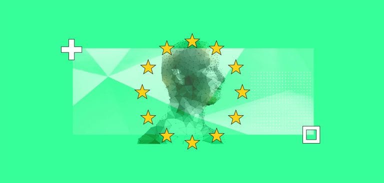 Everything You Need To Know (So Far) About The EU AI Act