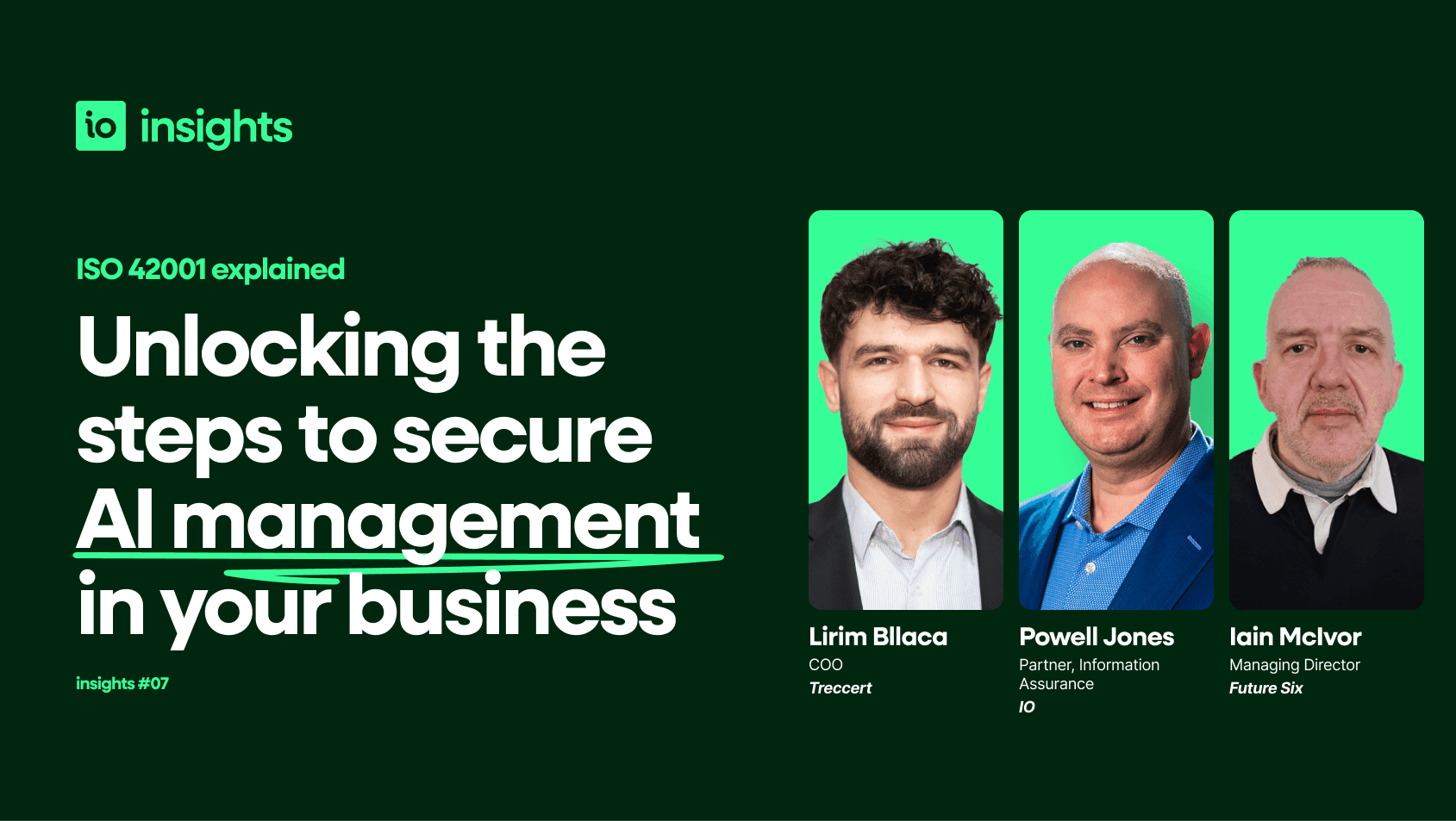 insights 07 42001 explained