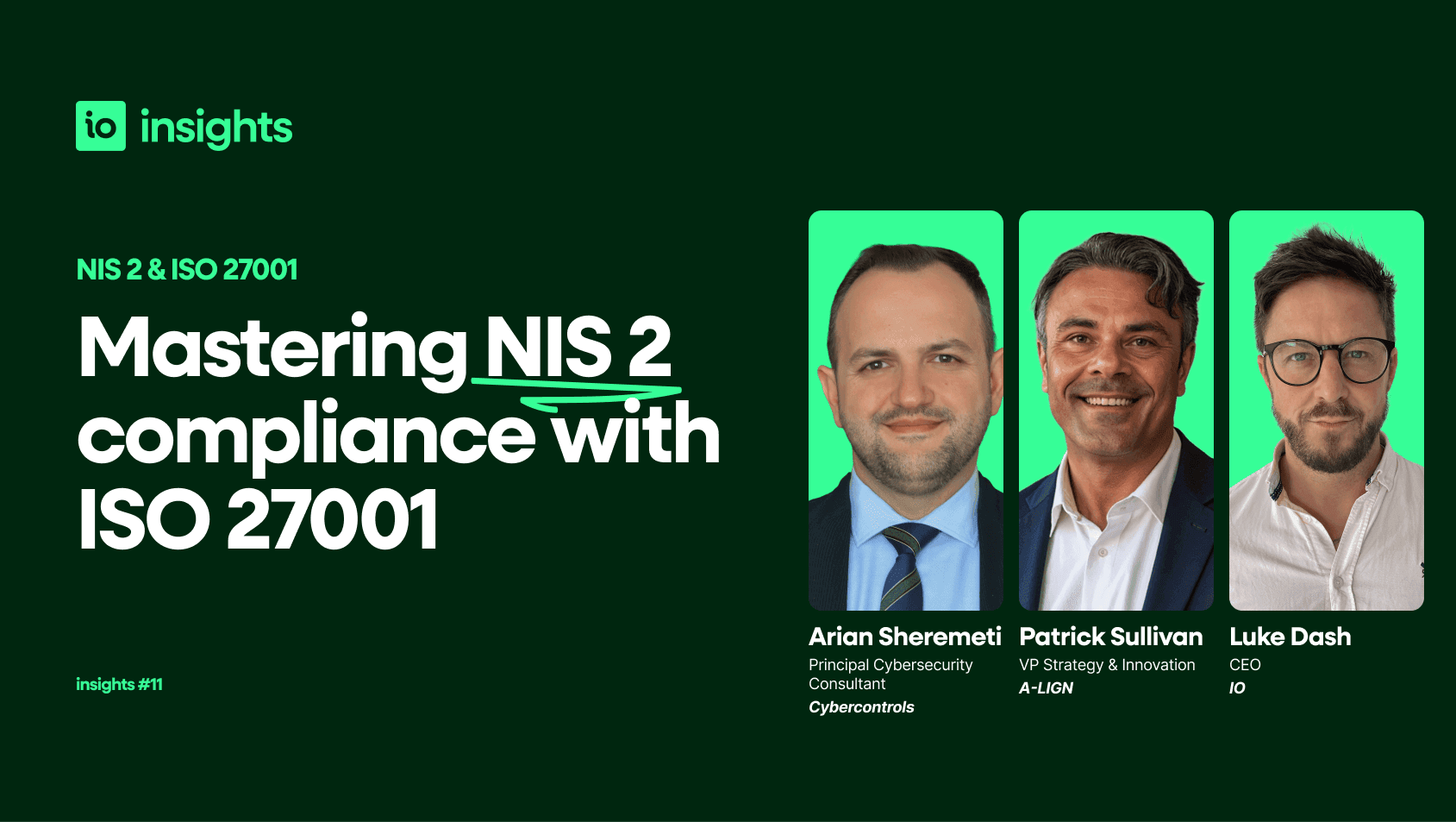 Insights 11: Mastering NIS 2 Compliance
