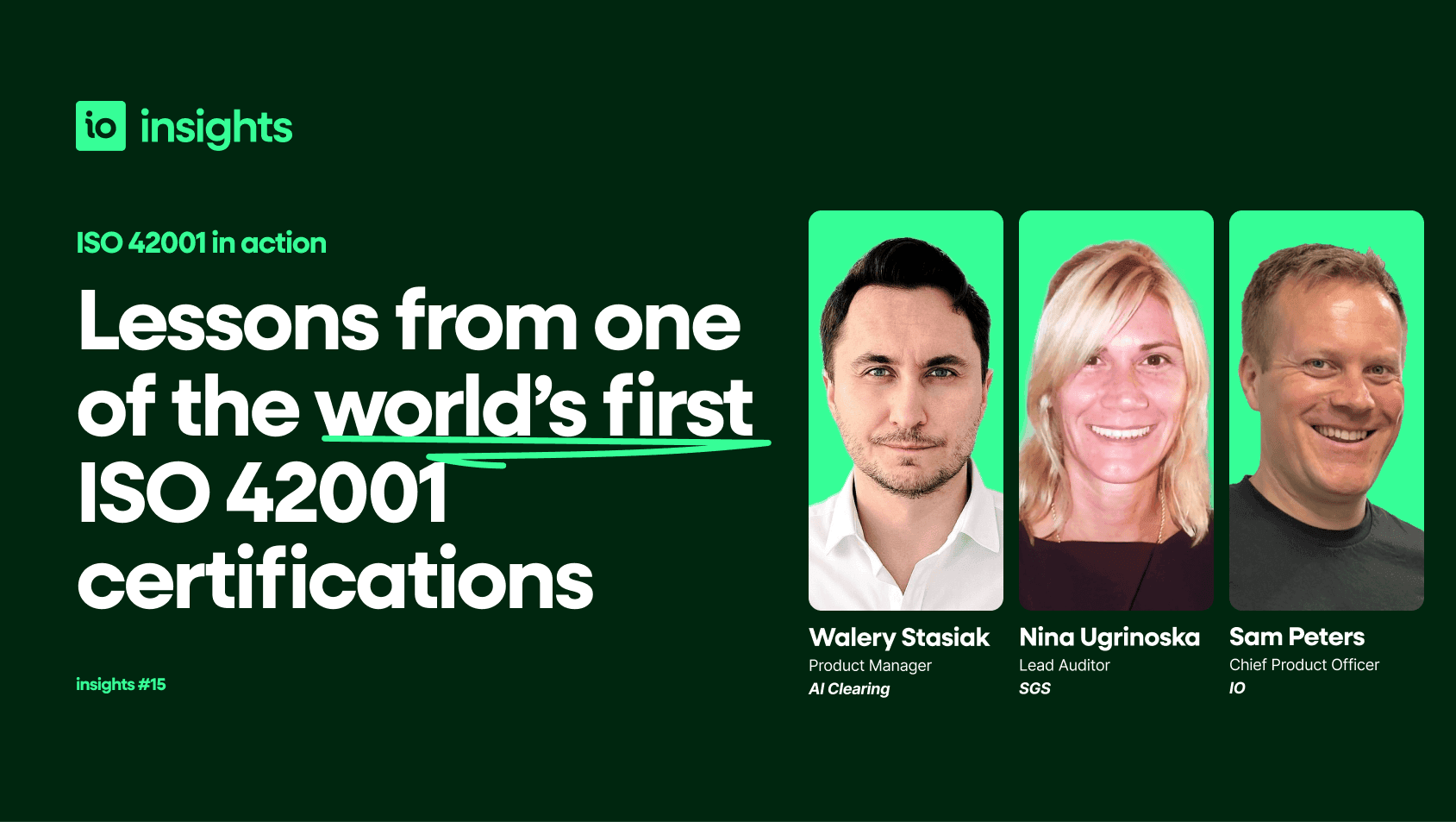 Insights 15: Lessons from one of the world's first ISO 42001 certifications