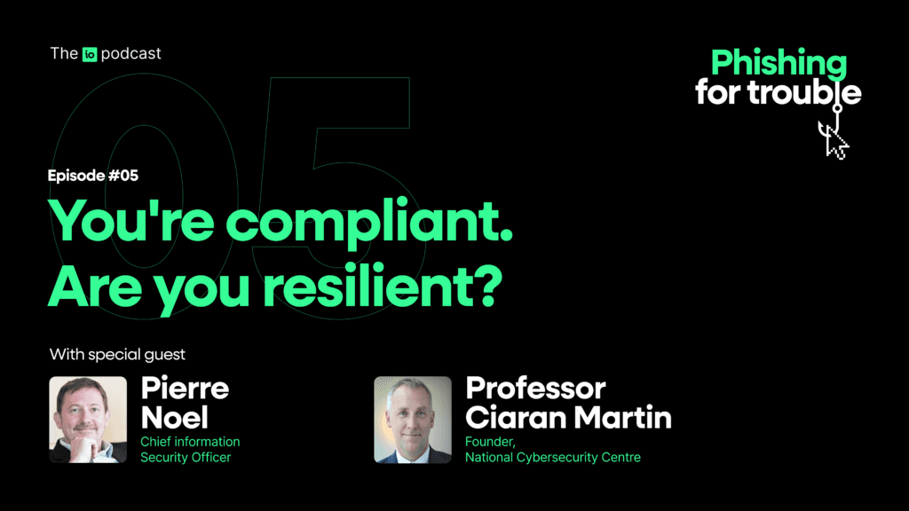 You’re compliant. Are you resilient?